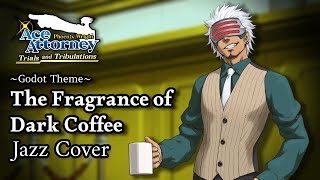 The Fragrance of Dark Coffee Jazz Cover  Ace Attorney Trials and Tribulations [upl. by Faye956]