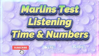 Marlins Test For Seafarer  Listening  Time amp Numbers [upl. by Verne]