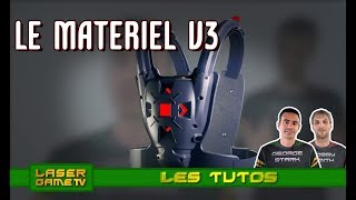 Le matériel V3 Laser Game Evolution [upl. by Assetniuq]