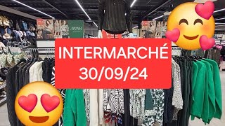 😍INTERMARCHÉ🥰NOUVELLE COLLECTION 300924 [upl. by Arok]