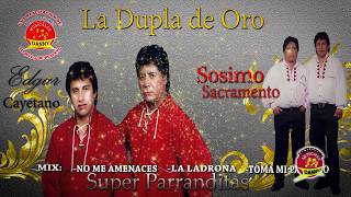 SOSIMO SACRAMENTO ♫NO ME AMENACESLA LADRONATOMA MI PAÑUELO♫DANNY PRODUCCIONES™✔ [upl. by Roshan]