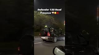 Defender 130 road presence 😱👿🔥 defender 130 shorts [upl. by Eciened886]