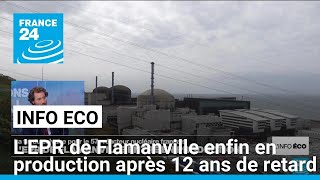 LEPR de Flamanville entre enfin en production après 12 ans de retard • FRANCE 24 [upl. by Cheatham]