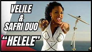 Velile amp Safri Duo  Helele Official Video Reworked HDHQ [upl. by Tankoos]