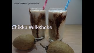 Chikku Milkshake  Sapodilla Milkshake  Sapota Juice [upl. by Divadleahcim192]