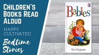 Babies Book by Gyo Fujikawa Read Aloud  Childrens Books Read Aloud  Bedtime Stories for Toddlers [upl. by Mariande]