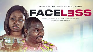 FACELESS  WRITTEN amp PRODUCED BY DARASIMI GOMBAOYOR [upl. by Petersen451]