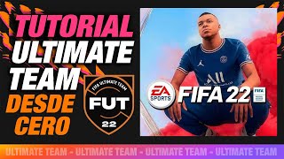 TUTORIAL 👉 Ultimate Team DESDE CERO 🤩 Fifa 22  SOWI [upl. by Tomasina]