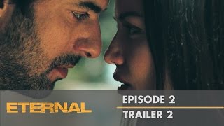 Eternal  Episode 2 Trailer 2  English Subtitles [upl. by Aidole]