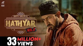 Hathyar 2 Full Video  Gippy Grewal  Navpreet Banga  Happy Raikoti  Bal Deo  Laddi Gill [upl. by Errol433]