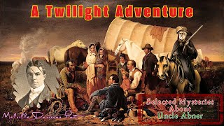 A Twilight Adventure by Melville Davisson Post  Audiobook Detective Story [upl. by Adnilec750]