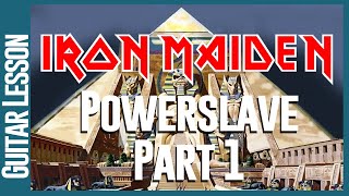 Powerslave By Iron Maiden  Guitar Lesson Tutorial Part 1 Rhythm Guitar [upl. by Aydan]