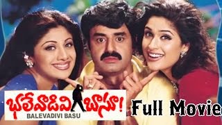 Bhalevadivi Basu Telugu Full Length Movie  Balakrishna Anjala Zhaveri amp Shilpa Shetty [upl. by Volnay]