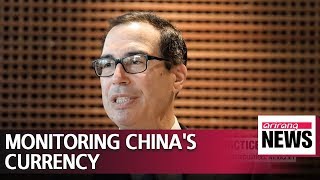 US to closely monitor whether Chinese yuan has been manipulated Mnuchin [upl. by Danika]