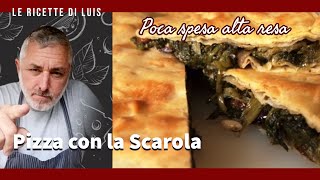 PIZZA Con la SCAROLA RICETTA ORIGINALE Napoletana [upl. by Riana450]