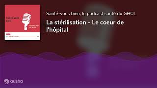 La stérilisation  Le coeur de lhôpital [upl. by Launam]