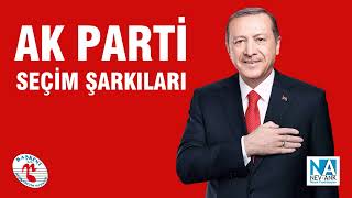 AK PARTİ SEÇİM ŞARKILARI  Hoşgeldin Ak Parti [upl. by Dublin]