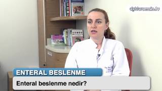 Enteral Beslenme Nedir [upl. by Harneen]