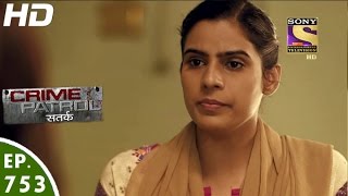 Crime Patrol  क्राइम पेट्रोल सतर्क  Case 1  2016  Part 2  Episode 753  1st January 2017 [upl. by Melisenda]