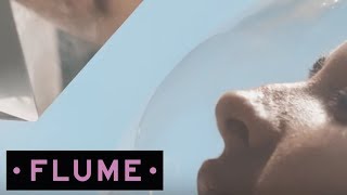 Flume  Say It feat Tove Lo Official Music Video [upl. by Ceporah]