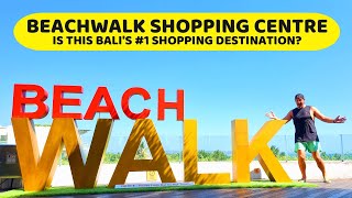 BALIS BEST SHOPPING MALL  Beachwalk shopping centre  KUTA  BALI  INDONESIA [upl. by Rese924]