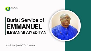 LATE MR EMMANUEL ILESANMI AIYEDITAN [upl. by Timon477]