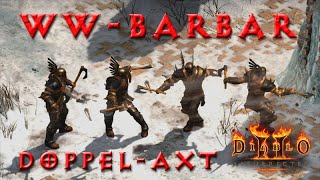 DoppelaxtWirbelwindBarbar Guide amp umfangreicher Waffentest Diablo 2 Resurrected Character Guide [upl. by Kissel]