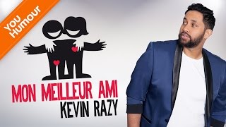 KEVIN RAZY  Mon meilleur ami [upl. by Jaclyn]