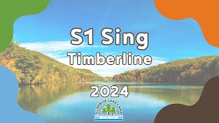 2024 S1 Sing Timberline [upl. by Ewold278]