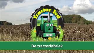 Tractor Ted Nederlands  Afl 1  De Tractorfabriek [upl. by Blim354]