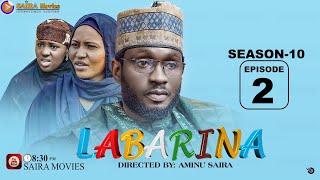 LABARINA SEASON 10 EPISODE 2 [upl. by Adnim]