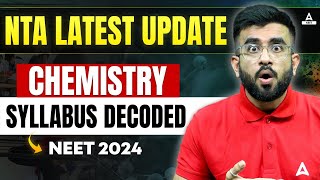 NEET Chemistry 2024 Syllabus Decoded  Must watch ⏰  Nitesh Devnani [upl. by Ajat]