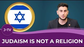 Judaism is NOT a Religion [upl. by Mikel]