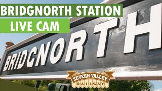 LIVE CAM Bridgnorth Station on the Severn Valley Railway [upl. by Llerreg]