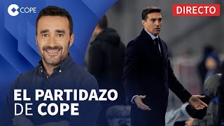 🔴 CARA CON EL RMADRID Y LA REAL CRUZ CON EL SEVILLA I El Partidazo de COPE con Juanma Castaño [upl. by Aggappora]