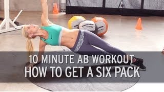 10 Minute Ab Workout How to Get a Six Pack [upl. by Barina]