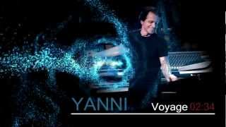 Yanni  Voyage HQ [upl. by Siari]