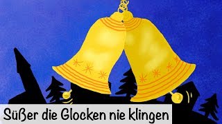 ⭐️ Süßer die Glocken nie klingen  Weihnachtslieder deutsch  Kinderlieder deutsch  muenchenmedia [upl. by Chill]