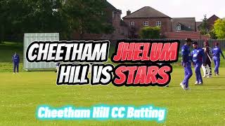 Cheetham Hill CC VS Jhelum Stars CC [upl. by Urd724]