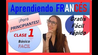 CLASE DE FRANCÉS 1 🔵⚪🔴para PRINCIPIANTES fácil rápido gratis 🐱‍CURSO DE FRANCES COMPLETO GRATIS [upl. by Derfiniw]