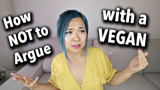 Common Arguments Against Veganism 2  How NOT to Argue With a Vegan [upl. by Yruok507]