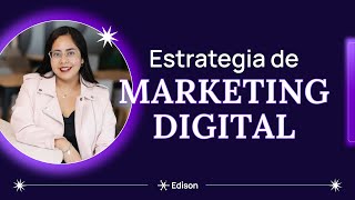 Cómo desarrollar una estrategia de marketing digital efectiva [upl. by Eniad]