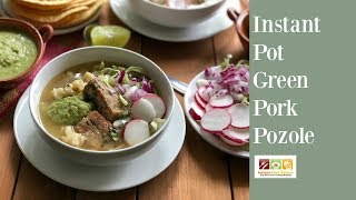 Instant Pot Green Pork Pozole [upl. by Dirraj]