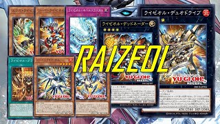 NEW RAIZEOL deck July2024  Testing new Archetype [upl. by Maryn656]