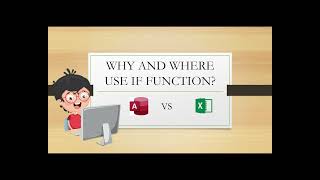 WHY AND WHERE USE IF FUNCTION  MS ACCESS TUTORIAL  EXCEL TUTORIAL  URDU TUTORIAL [upl. by Wagshul]