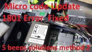 Hp 7900 Micro code Update 1801 Error 5 beeps solutions method 2 [upl. by Travers]