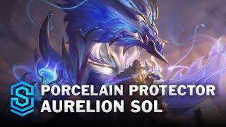 Porcelain Protector Aurelion Sol Skin Spotlight  League of Legends [upl. by Powe]