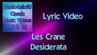 Les Crane  Desiderata The Lyric Video 1971 Warner Brothers Single [upl. by Ecnarwal]