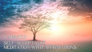 5 min Self Acceptance Meditation with Affirmations mentalhealth meditation viral trending [upl. by Ainer]