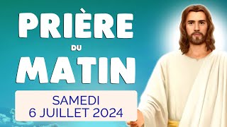 🙏 PRIERE du MATIN Samedi 6 Juillet 2024 avec Évangile du Jour et Psaume [upl. by Wadleigh]